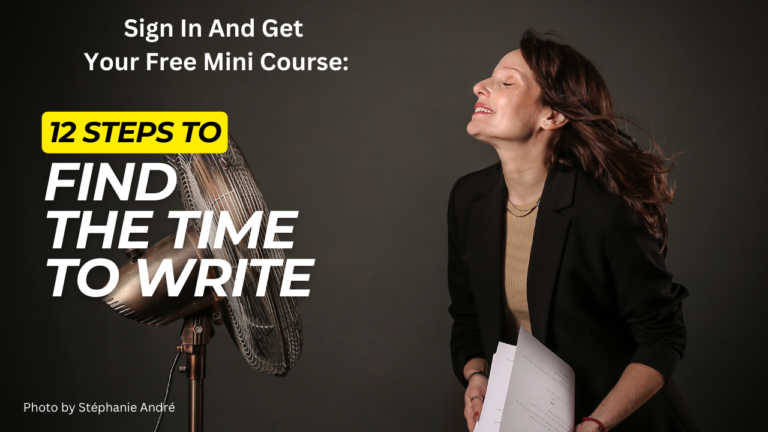 Find the time to write in 12 steps